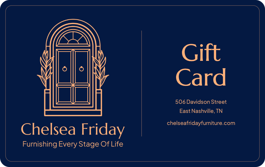 Chelsea Friday Furniture gift card 💌