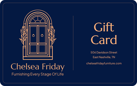 Chelsea Friday Furniture gift card 💌